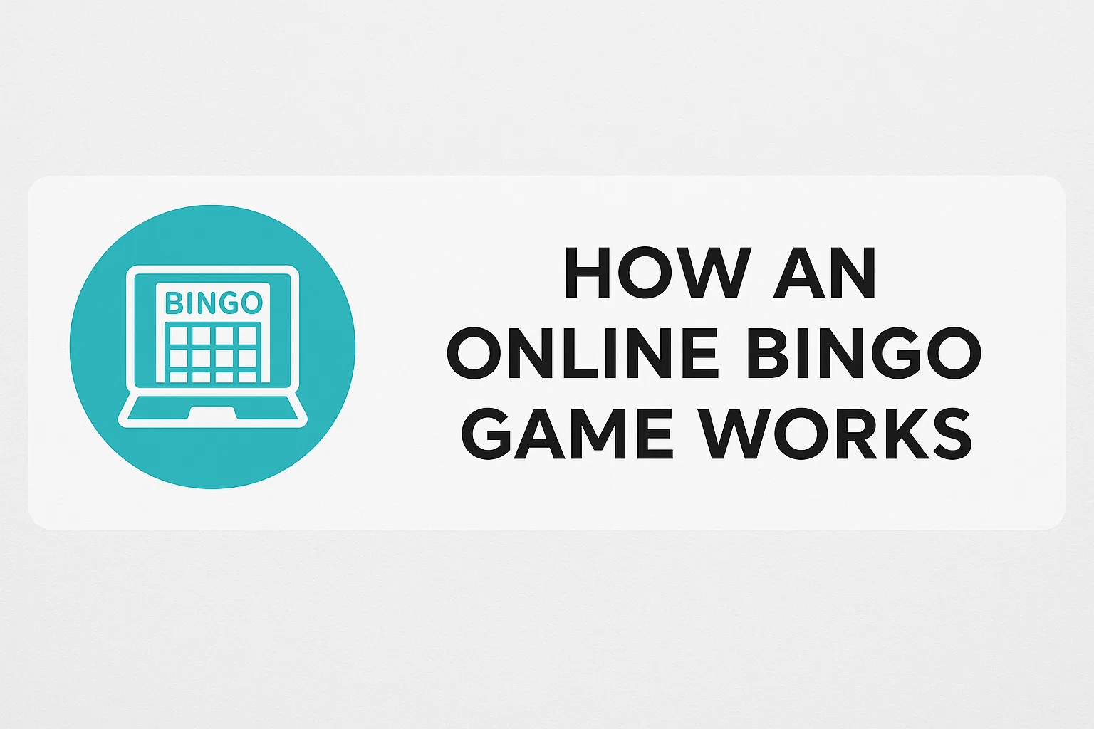 How an Online Bingo Game Works