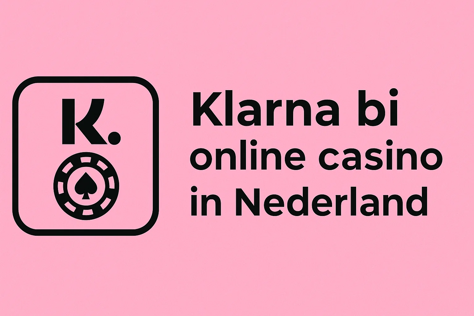 Klarna bij online casino in Nederland